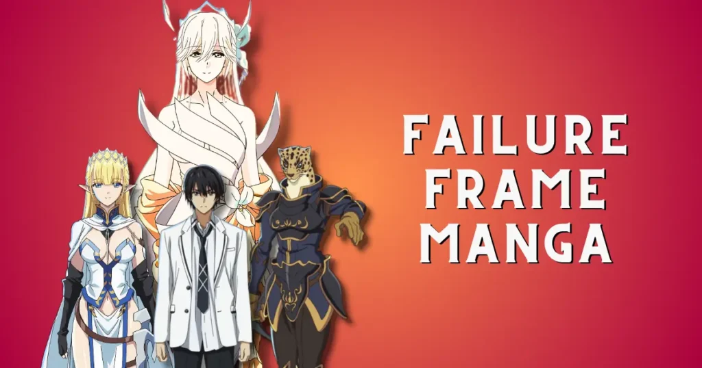 Failure Frame Manga